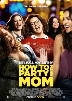 Filmplakat How to Party with Mom